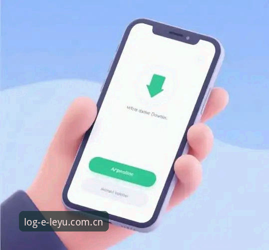 leyu官网入口 乐鱼手机版全平台体验深度分析:leyu官网入口如何重塑移动娱乐新格局